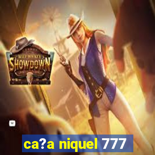 ca?a niquel 777