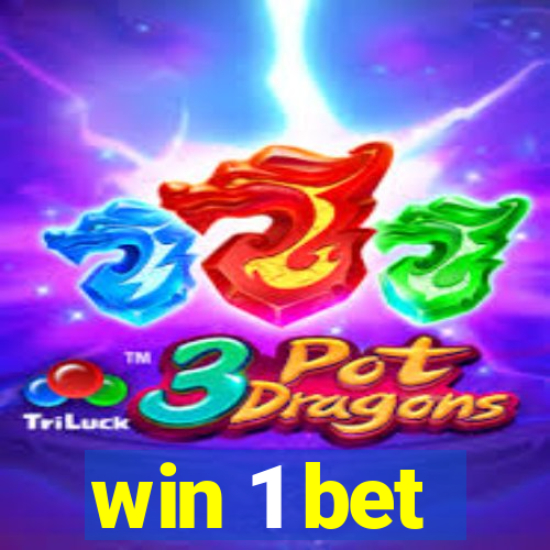 win 1 bet