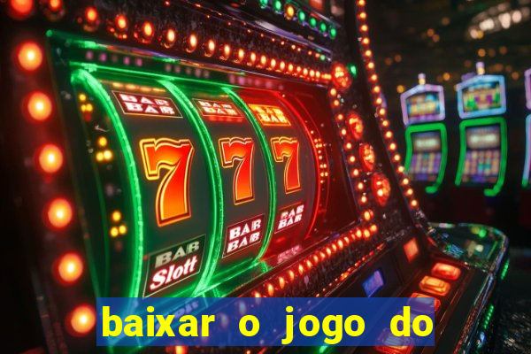 baixar o jogo do homem aranha