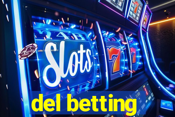 del betting