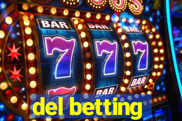 del betting