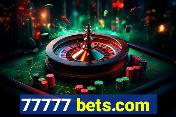 77777 bets.com