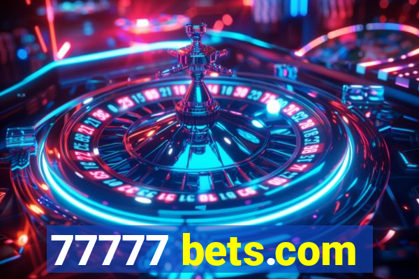 77777 bets.com