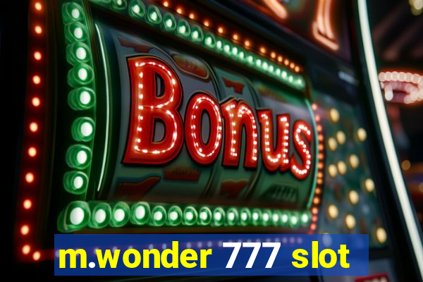 m.wonder 777 slot