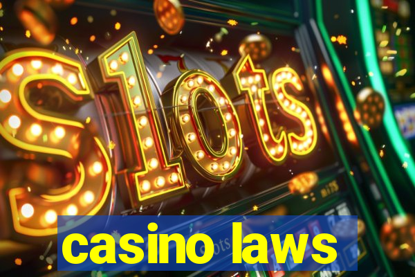 casino laws