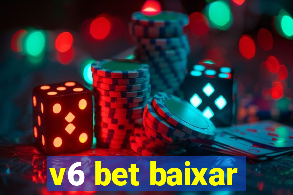 v6 bet baixar