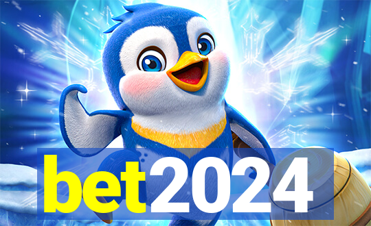 bet2024