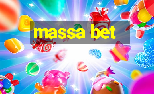 massa bet