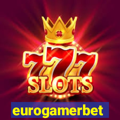 eurogamerbet