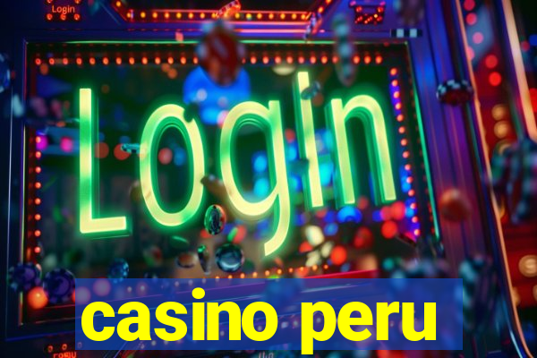 casino peru