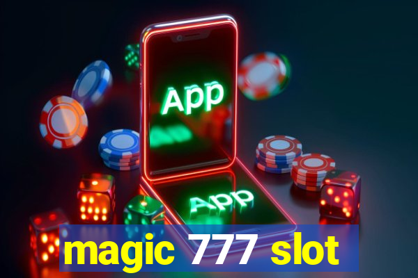 magic 777 slot