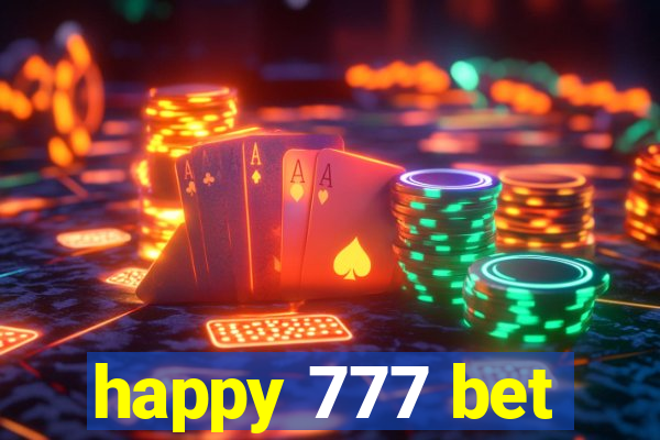 happy 777 bet