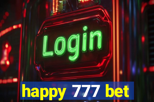 happy 777 bet