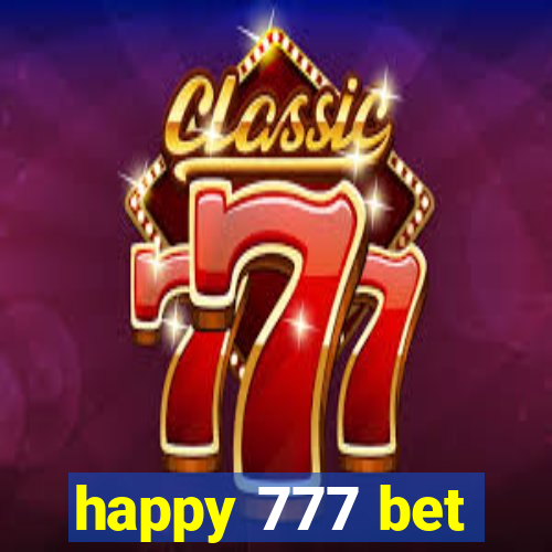 happy 777 bet