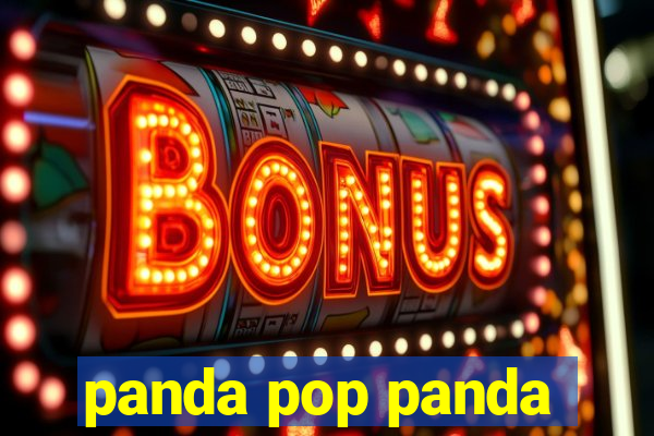 panda pop panda