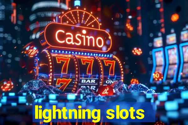 lightning slots