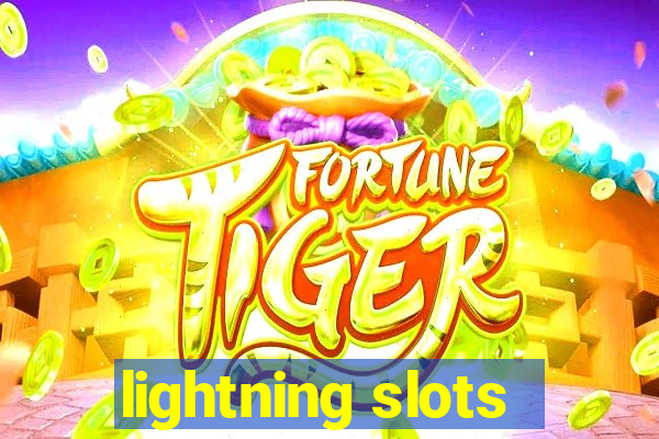 lightning slots