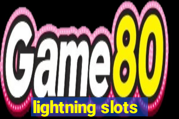 lightning slots