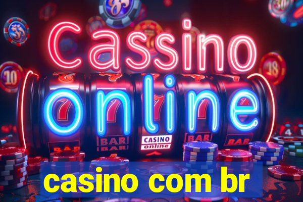 casino com br