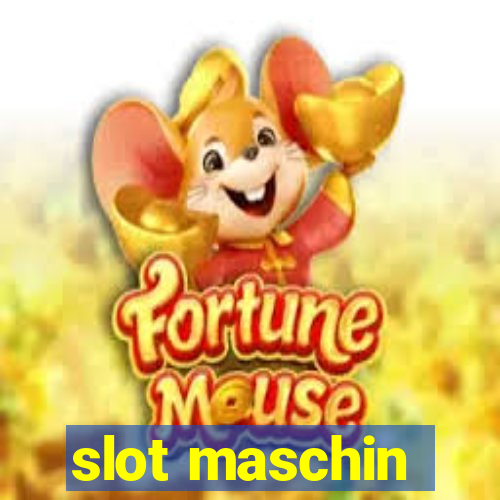 slot maschin