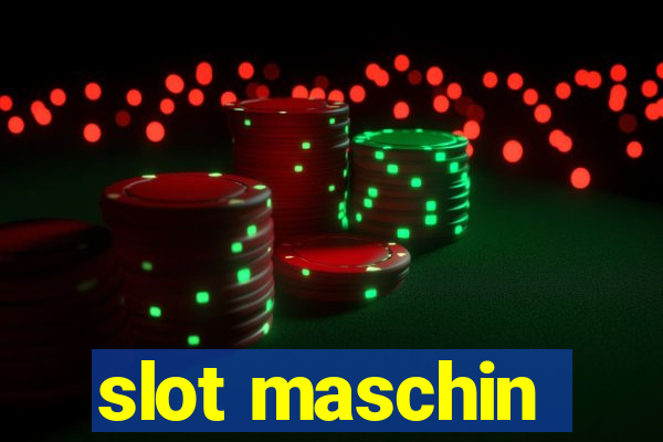 slot maschin