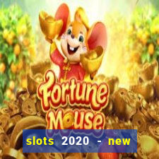 slots 2020 - new lucky slots