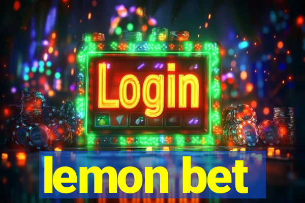 lemon bet