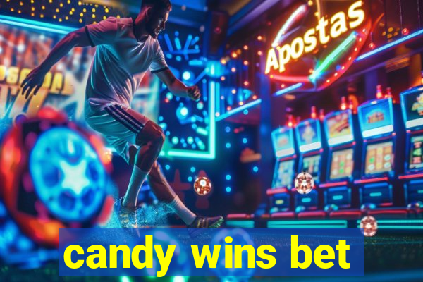 candy wins bet