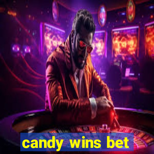 candy wins bet