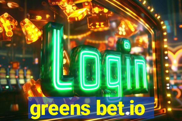 greens bet.io