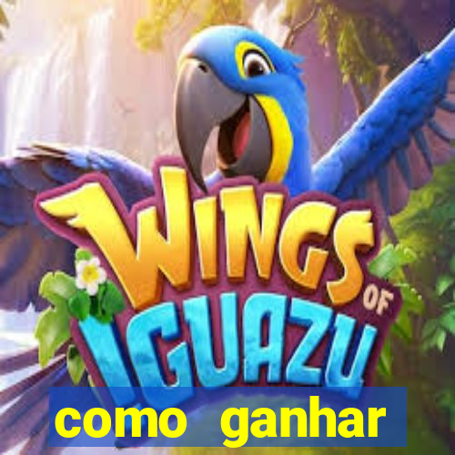 como ganhar dinheiro em um jogo