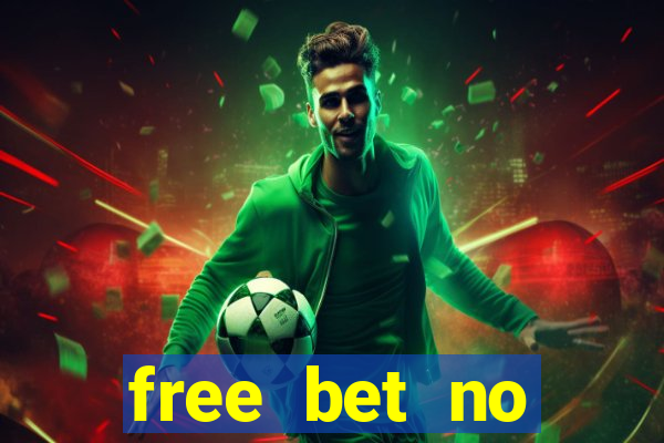 free bet no deposit bingo