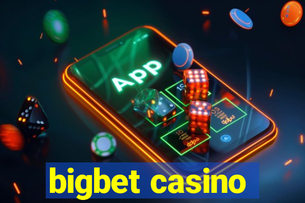 bigbet casino