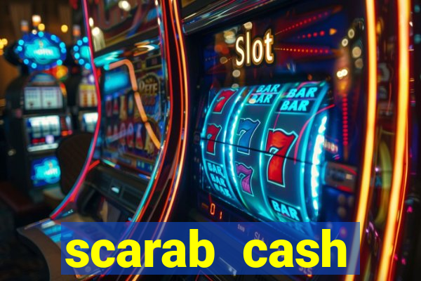 scarab cash megaways slot