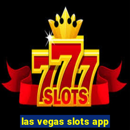 las vegas slots app