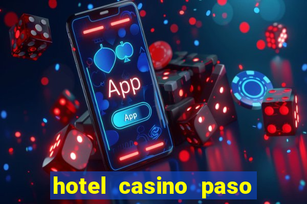 hotel casino paso de la patria