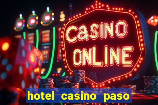 hotel casino paso de la patria