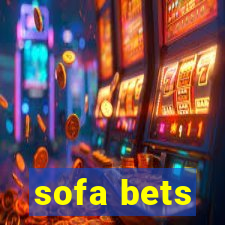 sofa bets