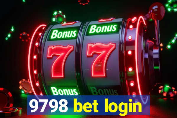 9798 bet login