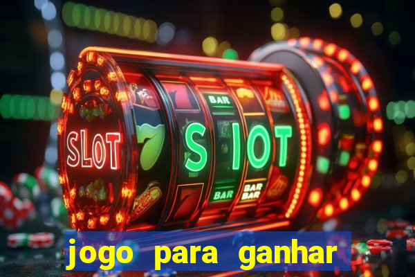 jogo para ganhar dinheiro pix