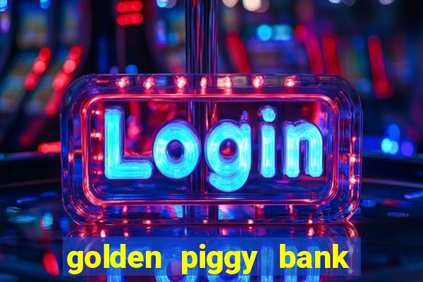 golden piggy bank bling bling slot online