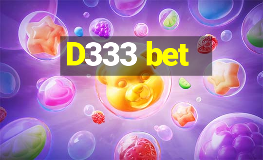 D333 bet