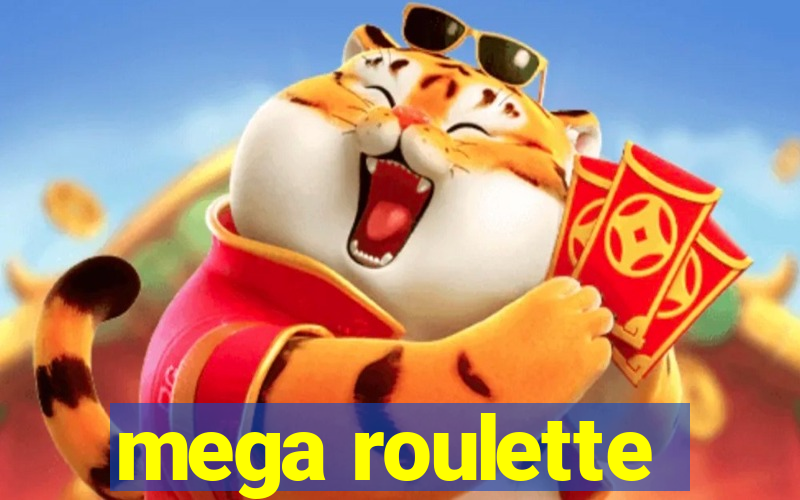 mega roulette