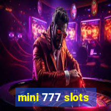 mini 777 slots