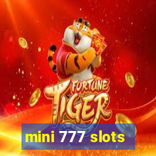 mini 777 slots