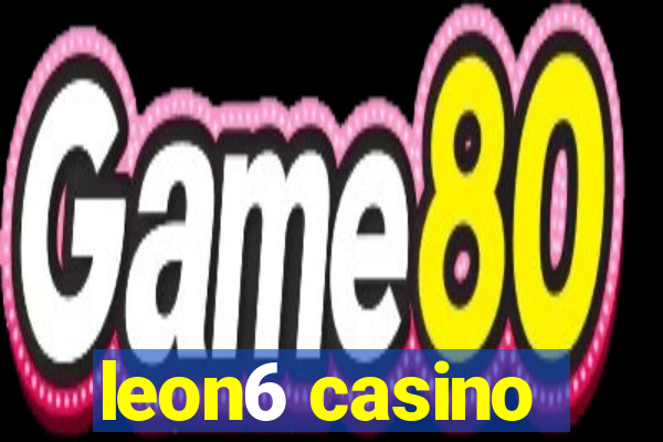 leon6 casino