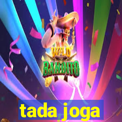 tada joga