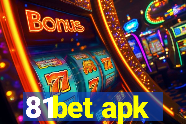 81bet apk