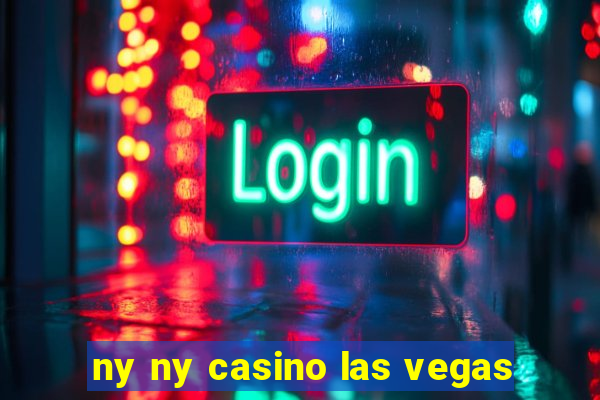 ny ny casino las vegas