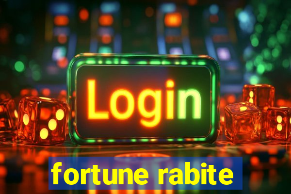 fortune rabite